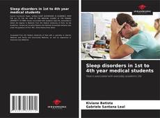 Bookcover of Sleep disorders in 1st to 4th year medical students
