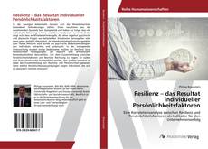 Copertina di Resilienz – das Resultat individueller Persönlichkeitsfaktoren