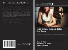 Copertina di Más amor, menos dolor Por favor