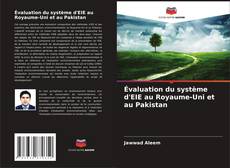 Bookcover of Évaluation du système d'EIE au Royaume-Uni et au Pakistan