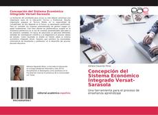 Concepción del Sistema Económico Integrado Versat-Sarasola的封面