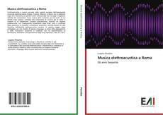 Musica elettroacustica a Roma kitap kapağı