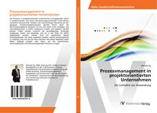 Copertina di Prozessmanagement in projektorientierten Unternehmen