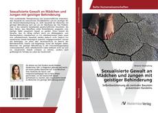 Copertina di Sexualisierte Gewalt an Mädchen und Jungen mit geistiger Behinderung