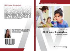 Borítókép a  ADHS in der Grundschule - hoz