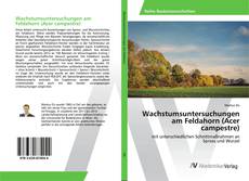 Portada del libro de Wachstumsuntersuchungen am Feldahorn (Acer campestre)