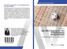 Copertina di Der MCC-Approach - Ein indexbasiertes Analysemodell