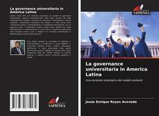 Borítókép a  La governance universitaria in America Latina - hoz