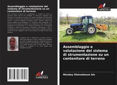 Borítókép a  Assemblaggio e valutazione del sistema di strumentazione su un contenitore di terreno - hoz
