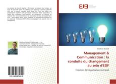 Couverture de Management & Communication : la conduite du changement au sein d'EDF