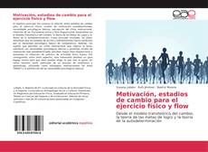 Capa do livro de Motivación, estadios de cambio para el ejercicio físico y flow 