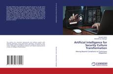 Bookcover of Artificial Intelligence for Security Culture Transformation