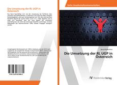 Buchcover von Die Umsetzung der RL UGP in Österreich