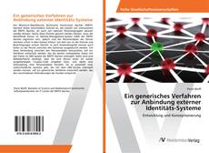 Capa do livro de Ein generisches Verfahren zur Anbindung externer Identitäts-Systeme 