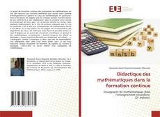 Couverture de Didactique des mathématiques dans la formation continue