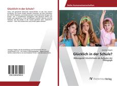 Copertina di Glücklich in der Schule?