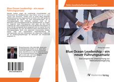 Copertina di Blue Ocean Leadership - ein neuer Führungsansatz