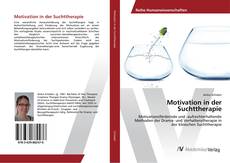 Copertina di Motivation in der Suchttherapie