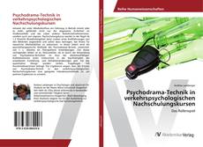 Copertina di Psychodrama-Technik in verkehrspsychologischen Nachschulungskursen