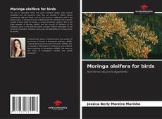 Bookcover of Moringa oleifera for birds