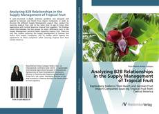 Copertina di Analyzing B2B Relationships in the Supply Management of Tropical Fruit