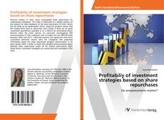 Copertina di Profitabiliy of investment strategies based on share repurchases