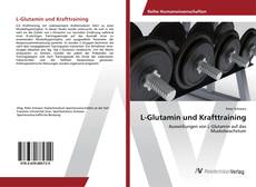 Copertina di L-Glutamin und Krafttraining