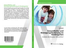 Copertina di Gesundheits- und Bewegungsförderung im Kindergarten