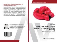 Copertina di Lucky Punch -About the passion of young girls for boxing