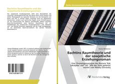 Copertina di Bachtins Raumtheorie und der sowjetische Erziehungsroman