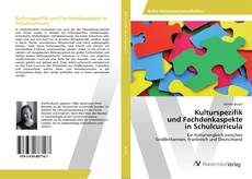 Copertina di Kulturspezifik und Fachdenkaspekte in Schulcurricula