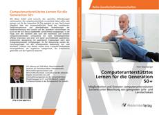 Copertina di Computerunterstütztes Lernen für die Generation 50+