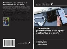 Bookcover of Tratamiento prostodóncico de la apnea obstructiva del sueño