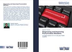 Diagnosing and Improving Pronunciation Mistakes kitap kapağı