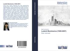 Couverture de Ludwik Mackiewicz (1928-2007)