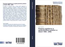 Bookcover of Postawy egalitarne w społeczeństwie polskim w latach 1992 - 2002
