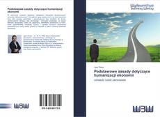 Bookcover of Podstawowe zasady dotyczące humanizacji ekonomii