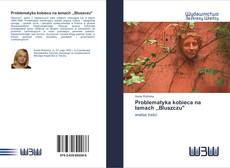 Bookcover of Problematyka kobieca na łamach ,,Bluszczu"