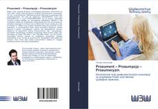 Buchcover von Prosument – Prosumpcja – Prosumeryzm