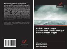 Próbki sztucznego zasiewania chmur ciekłym dwutlenkiem węgla kitap kapağı
