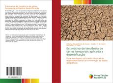 Buchcover von Estimativa de tendência de séries temporais aplicada a desertificação