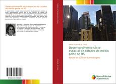 Capa do livro de Desenvolvimento sócio-espacial de cidades de médio porte no RS 