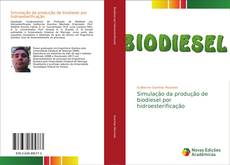 Buchcover von Simulação da produção de biodiesel por hidroesterificação