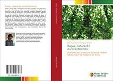 Bookcover of Raças, naturezas, eurocentrismos
