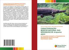 Copertina di CARACTERIZAÇÃO MORFOFUNCIONAL DAS BRÂNQUIAS DE Arapaima gigas