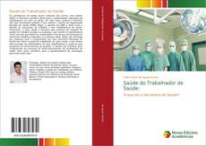 Saúde do Trabalhador de Saúde: kitap kapağı