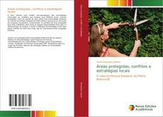 Bookcover of Áreas protegidas, conflitos e estratégias locais