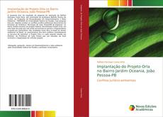 Buchcover von Implantação do Projeto Orla no Bairro Jardim Oceania, João Pessoa-PB
