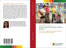 Capa do livro de A Educação Musical de Volta à Escola 