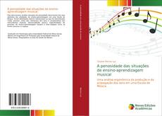 Bookcover of A penosidade das situações de ensino-aprendizagem musical